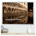 Venedig bei Nacht (hochwertiger Premium Wandkalender 2024 DIN A2 quer), Kunstdruck in Hochglanz