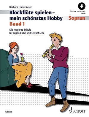 Hintermeier, Barbara. Blockflöte spielen - mein schönstes Hobby - Die moderne Schule für Sopranblockflöte (barocke/deutsche Griffweise). Band 1. Sopran-Blockflöte (barocke und deutsche Griffweise). Ausgabe mit Online-Audiodatei.. Schott Music, 2000.