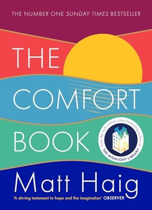 Haig, Matt. The Comfort Book. Canongate Books Ltd., 2022.
