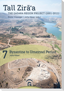 Byzantine to Umayyad Period