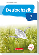 Deutschzeit 7. Schuljahr - Östliche Bundesländer und Berlin - Schülerbuch