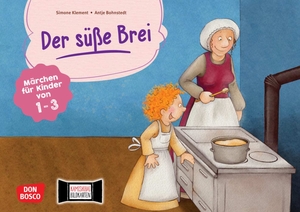 Grimm, Brüder. Der süße Brei. Kamishibai Bildkartenset. - Hören, Spielen, Nacherzählen: Sprachförderung für Krippe & KITA.. Don Bosco Medien GmbH, 2021.