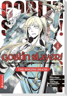 Goblin Slayer! The Singing Death 04
