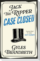 Jack the Ripper: Case Closed