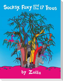 Socksy, Foxy and the 17 Trees