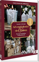 Kreative Vorfreude: Adventskalender und Kränze für eine besinnliche Weihnachtszeit