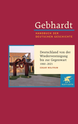 Wolfrum, Edgar. Gebhardt: Handbuch der deutschen Geschichte. Band 24 - Deutschland von der Wiedervereinigung bis zur Gegenwart 1990-2021. Klett-Cotta Verlag, 2024.