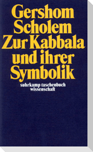 Zur Kabbala und ihrer Symbolik
