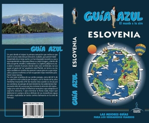 Ingelmo Sánchez, Ángel. Eslovenia. Guías Azules de España, S.A., 2018.
