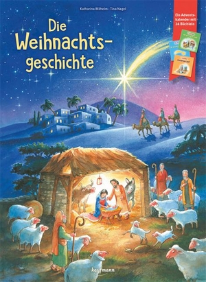 Wilhelm, Katharina. Die Weihnachtsgeschichte - Ein Adventskalender mit 24 Büchlein. Kaufmann Ernst Vlg GmbH, 2023.