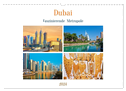Dubai - Faszinierende Metropole (Wandkalender 2024 DIN A3 quer), CALVENDO Monatskalender