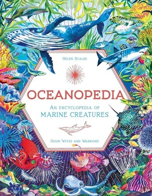 Scales, Helen. Oceanopedia. Jessica Kingsley Publishers, 2025.