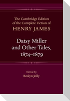 Daisy Miller and Other Tales, 1874-1879