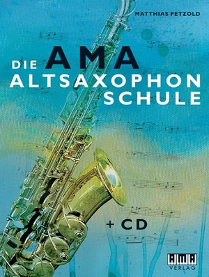 Petzold, Matthias. Die AMA-Altsaxophonschule. Ama Verlag, 2008.