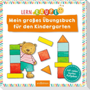 Lernraupe - Mein großes Übungsbuch für den Kindergarten