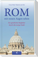 Rom mit neuen Augen sehen