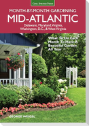 Mid-Atlantic Month-By-Month Gardening
