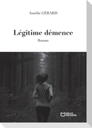 Légitime démence