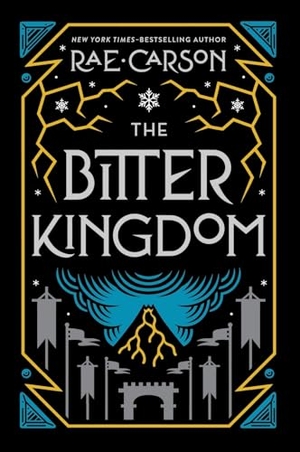 Carson, Rae. Bitter Kingdom, The. HarperCollins, 2024.