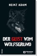 Der Geist vom Wolfsgrund
