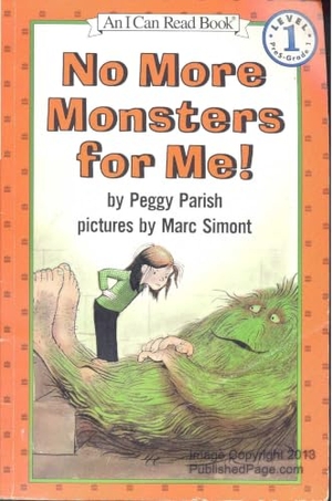Parish, Peggy. No More Monsters for Me!. HarperCollins, 1987.
