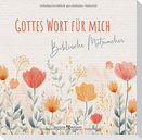 Gottes Wort für mich