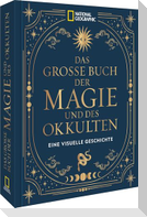 Das große Buch der Magie und des Okkulten
