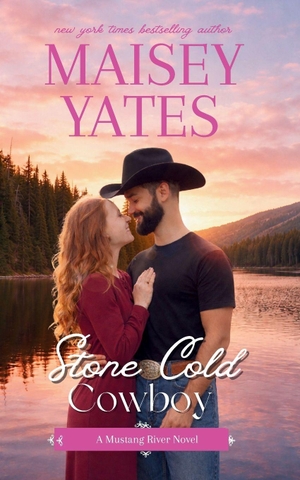 Yates, Maisey. Stone Cold Cowboy. Little Bandit Press, 2026.