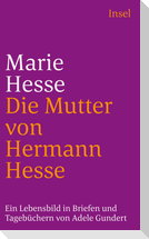 Marie Hesse, die Mutter von Hermann Hesse