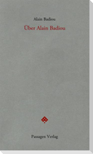 Über Alain Badiou