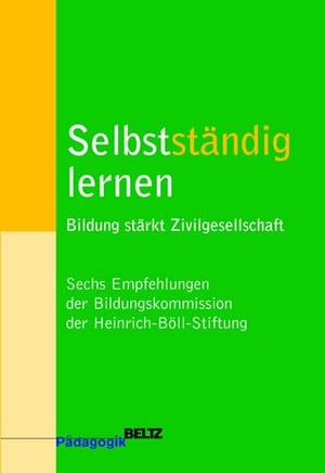 Heinrich-Böll-Stiftung (Hrsg.). Selbstständig lernen - Bildung stärkt Zivilgesellschaft. Beltz, 2009.