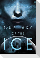Our Lady of the Ice