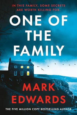Edwards, Mark. One of the Family. Random House of Canada, 2026.