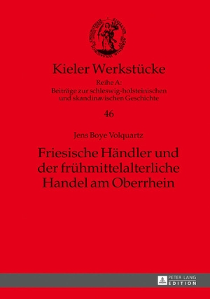 Volquartz, Jens Boye. Friesische Händler und der frühmittelalterliche Handel am Oberrhein. Lang, Peter GmbH, 2017.