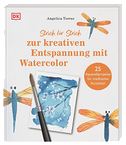 Strich für Strich zur kreativen Entspannung mit Watercolor