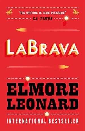 Leonard, Elmore. La Brava. Orion Publishing Co, 2006.