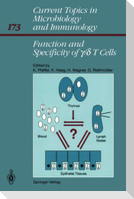 Function and Specificity of ¿/¿ T Cells