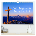 Berchtesgadener Berge im Licht (hochwertiger Premium Wandkalender 2024 DIN A2 quer), Kunstdruck in Hochglanz