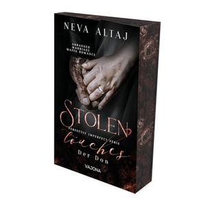 Altaj, Neva. Stolen Touches - Der Don (Perfectly Imperfect Serie 5) - MAFIA ROMANCE | Mit limitiertem Farbschnitt!. VAJONA Verlag, 2024.