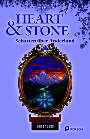 Scheller, Anne. Heart & Stone: Schatten über Anderland - Eine Romantasy-Lektüre (8. bis 10. Klasse). Persen Verlag i.d. AAP, 2026.