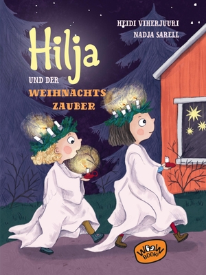 Viherjuuri, Heidi. Hilja und der Weihnachtszauber (Bd. 3). WOOW Books, 2020.