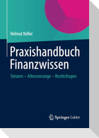 Praxishandbuch Finanzwissen
