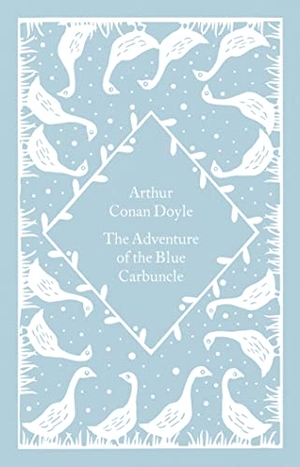 Doyle, Arthur Conan. The Adventure of the Blue Carbuncle. Penguin Books Ltd (UK), 2022.