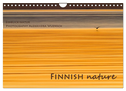 Finnish nature (Wall Calendar 2024 DIN A4 landscape), CALVENDO 12 Month Wall Calendar