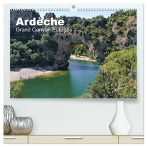 Friedchen, Michael. Ardèche, Grand Canyon Europas (hochwertiger Premium Wandkalender 2024 DIN A2 quer), Kunstdruck in Hochglanz - Ardèche, der Grand Canyon Europas, im Süden von Frankreich. Calvendo, 2023.