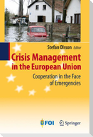 Crisis Management in the European Union