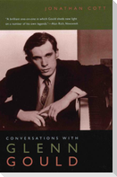Conversations with Glenn Gould