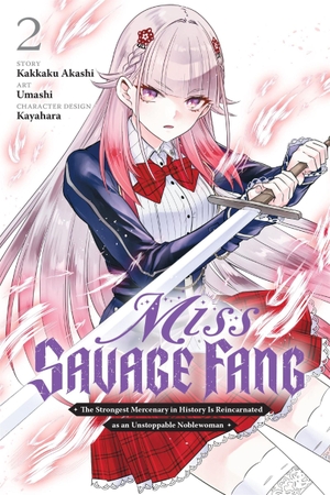 Akashi, Kakkaku / Kayahara, Kayahara et al. Miss Savage Fang, Vol. 2 (manga). Little, Brown & Company, 2025.