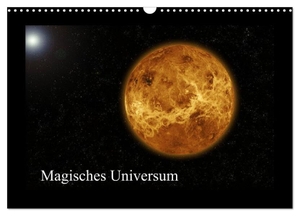Daus, Christine. Magisches Universum (Wandkalender 2024 DIN A3 quer), CALVENDO Monatskalender - Magische Fotokunst vom Universum. Calvendo, 2023.