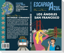 Los Ángeles y San Francisco